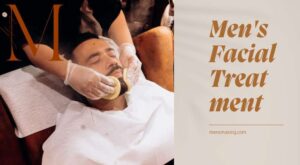 Men's Facial Treatment