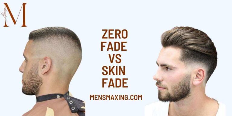 Zero Fade vs Skin Fade: Explained